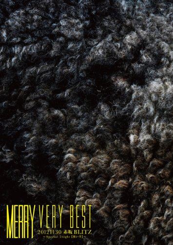 MERRY/MERRY VERY BEST 20121130 赤坂BLITZ～… Amazon.co.jp: MERRY VERY BEST 20121130 赤坂BLITZ ~Special 2night